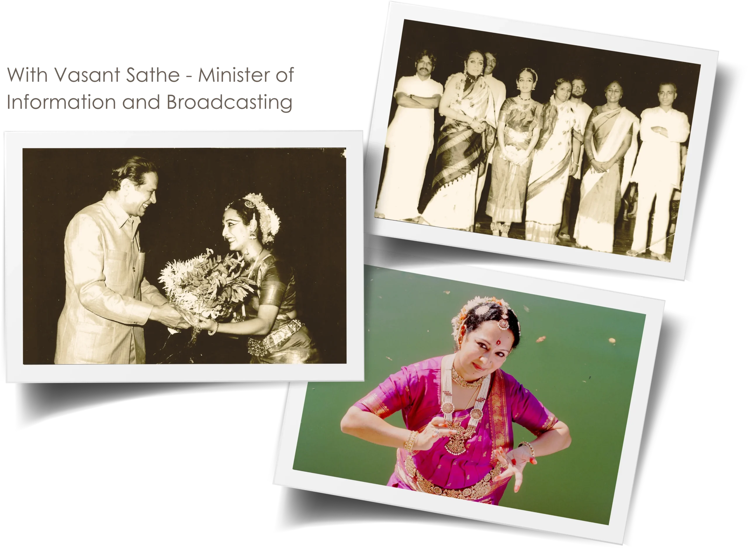 With Vasant Sathe, Minister of Information and Broadcasting, and two performance photographs